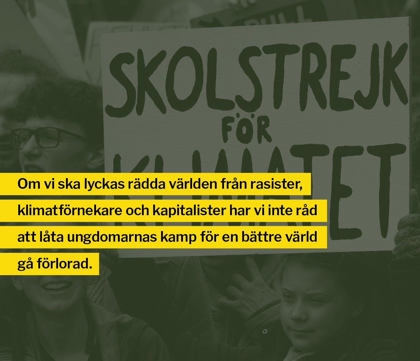 bild från Skolstrejk för klimatet. Greta Thunberg håller en skylt.