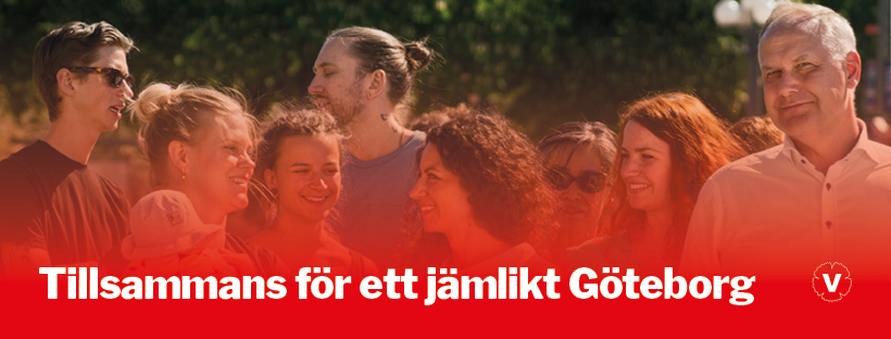 En grupp människor. Jonas Sjöstedt är med. En vit text i underkant lyder: Tillsammans för ett jämlikt Göteborg.