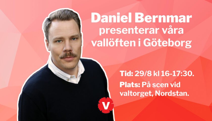 Daniel Bernmar presenterar våra vallöften i Göteborg