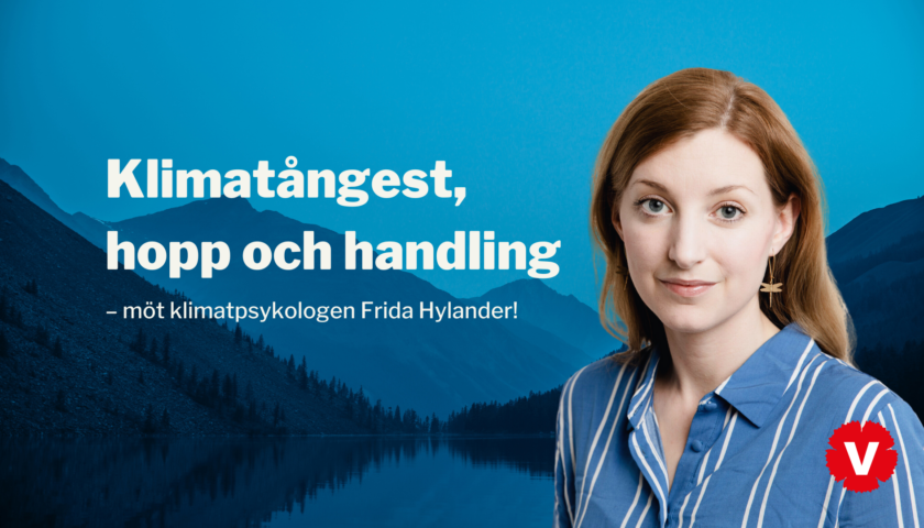 Klimatångest, hopp och handling. Möt klimatpsykologen Frida Hylander